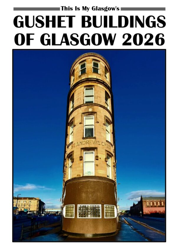 Gushet Buildings of Glasgow 2026 A4 Calendar
