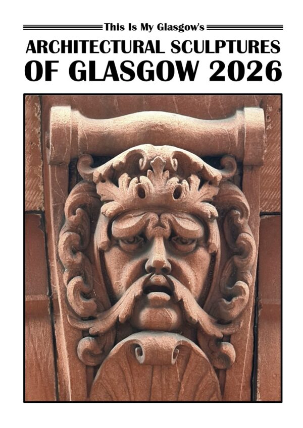 Architectural Sculptures of Glasgow 2026 A4 Calendar